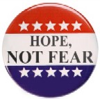Hope Not Fear